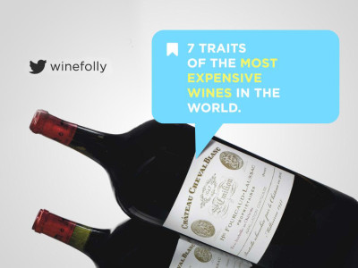 7 traits of the most expensive wine in the world