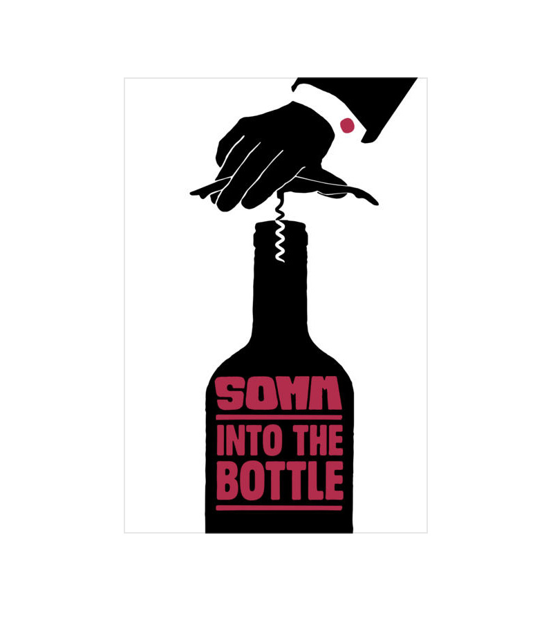 Somm Into The Bottle Sequel